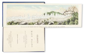 TRAVEL  ANDERSON, EUSTACE. Chamouni and Mount Blanc: A Visit to the Valley and an Ascent . . . in the Autumn of 1855.  1856